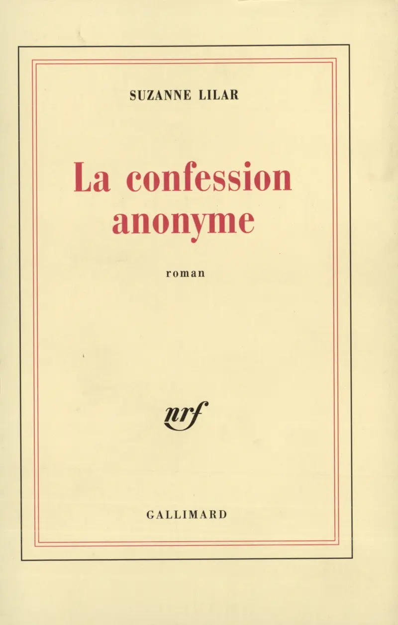 La confession anonyme - Suzanne Lilar