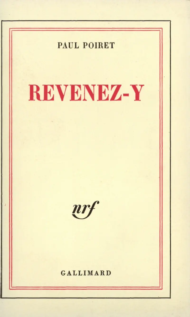 Revenez-y - Paul Poiret