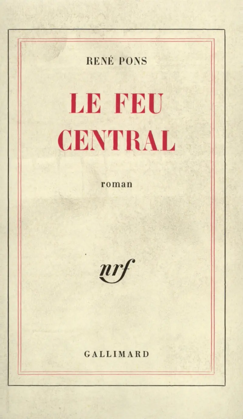 Le Feu central - René Pons