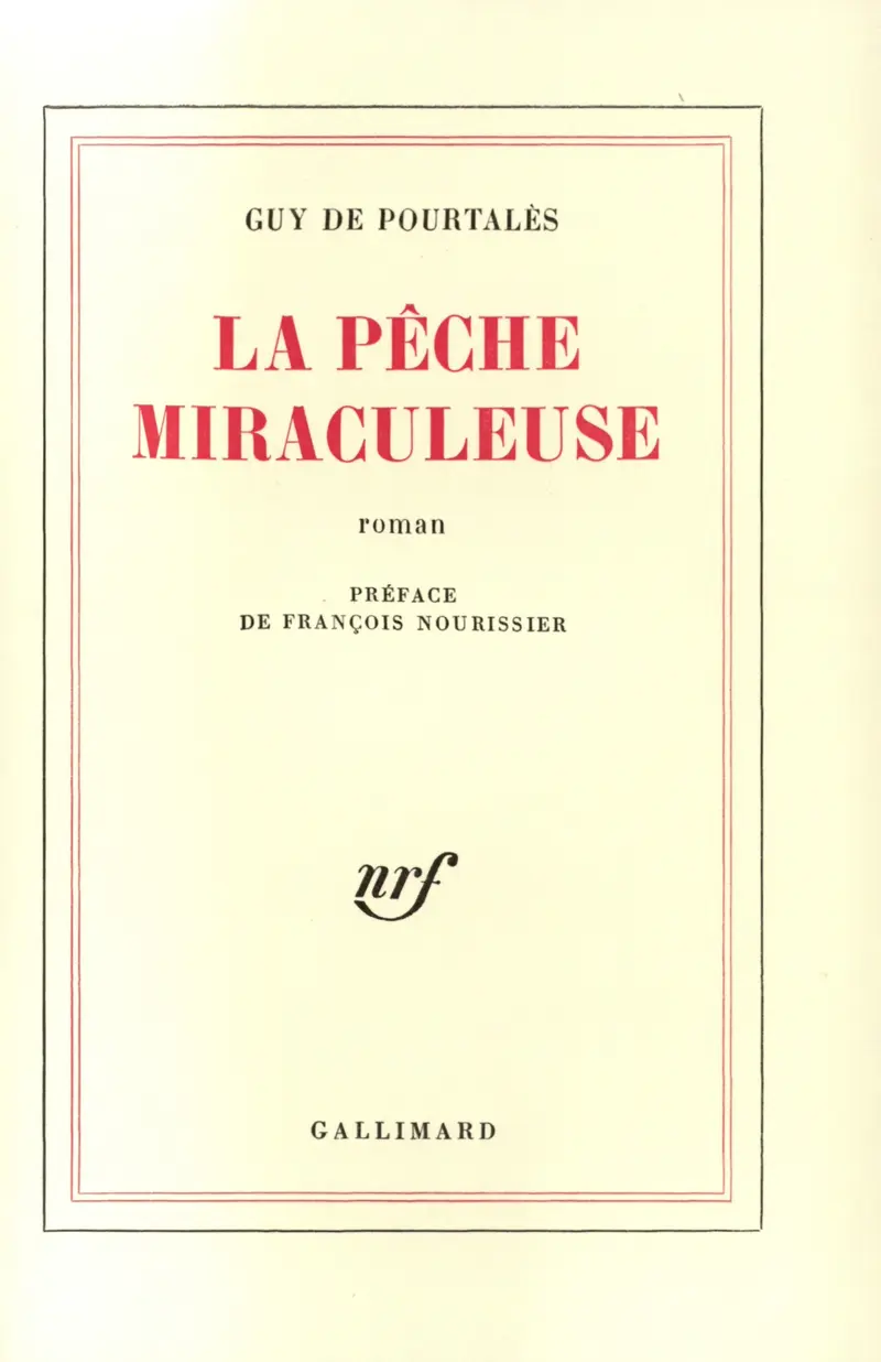 La Pêche miraculeuse - Guy de Pourtalès