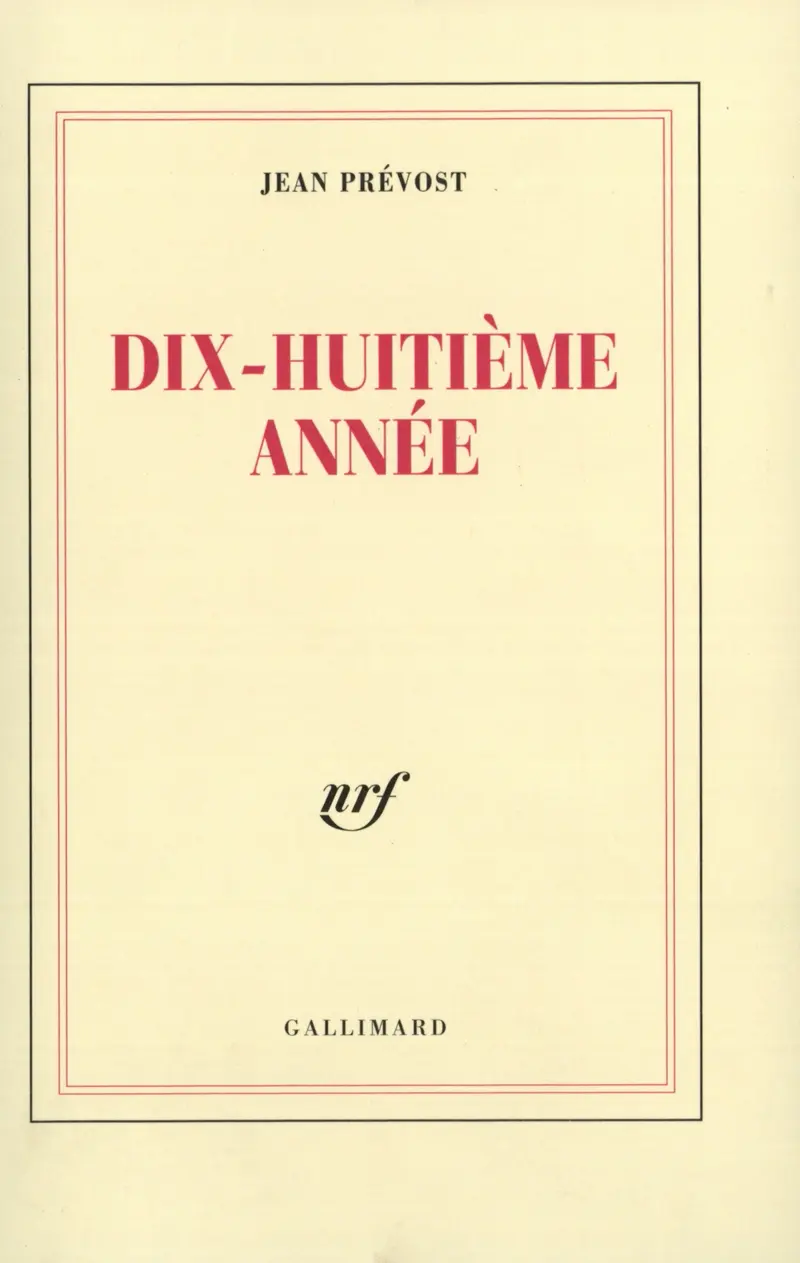 Dix-huitième année - Jean Prévost