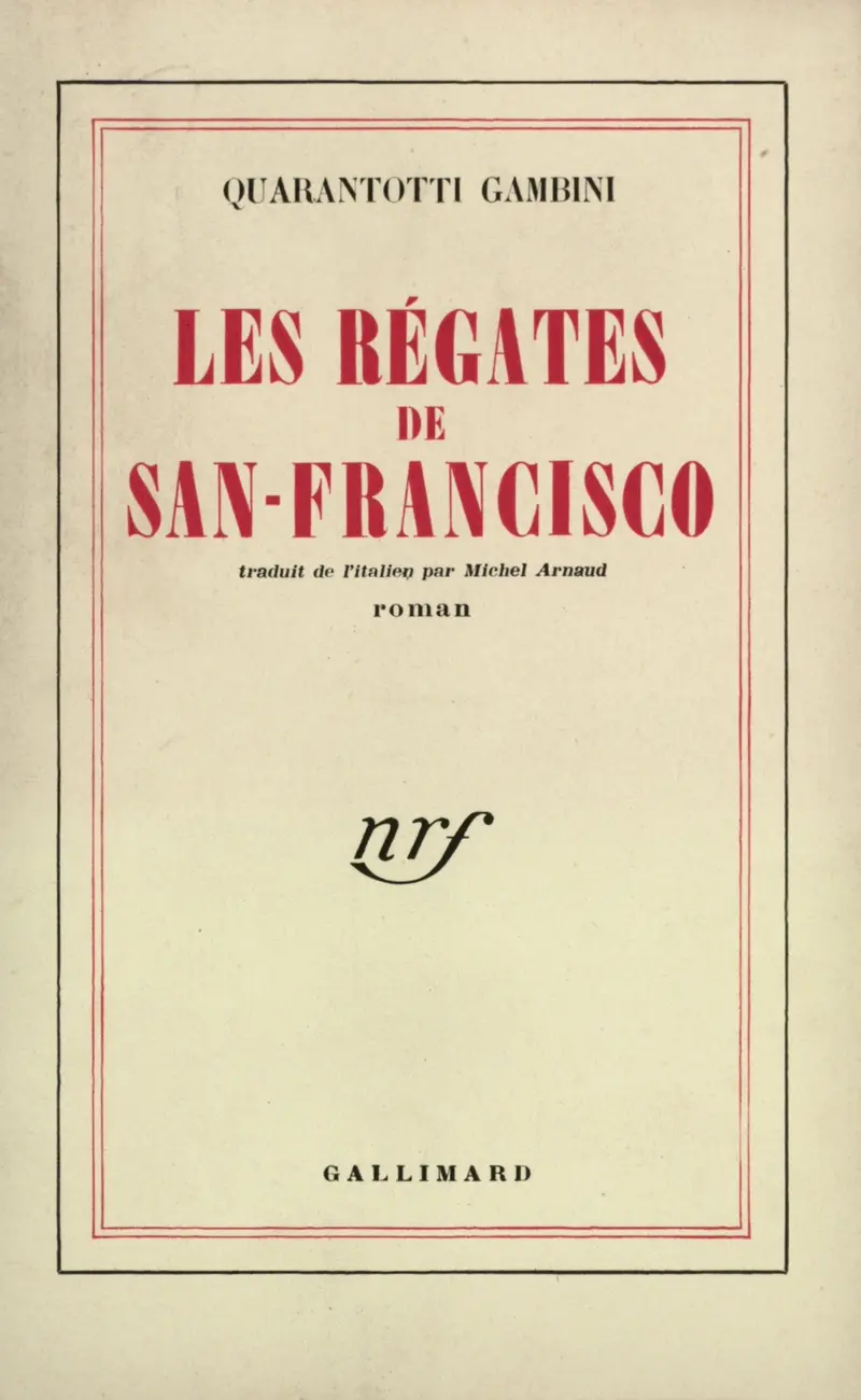 Les Régates de San Francisco - Pier Antonio Quarantotti-Gambini