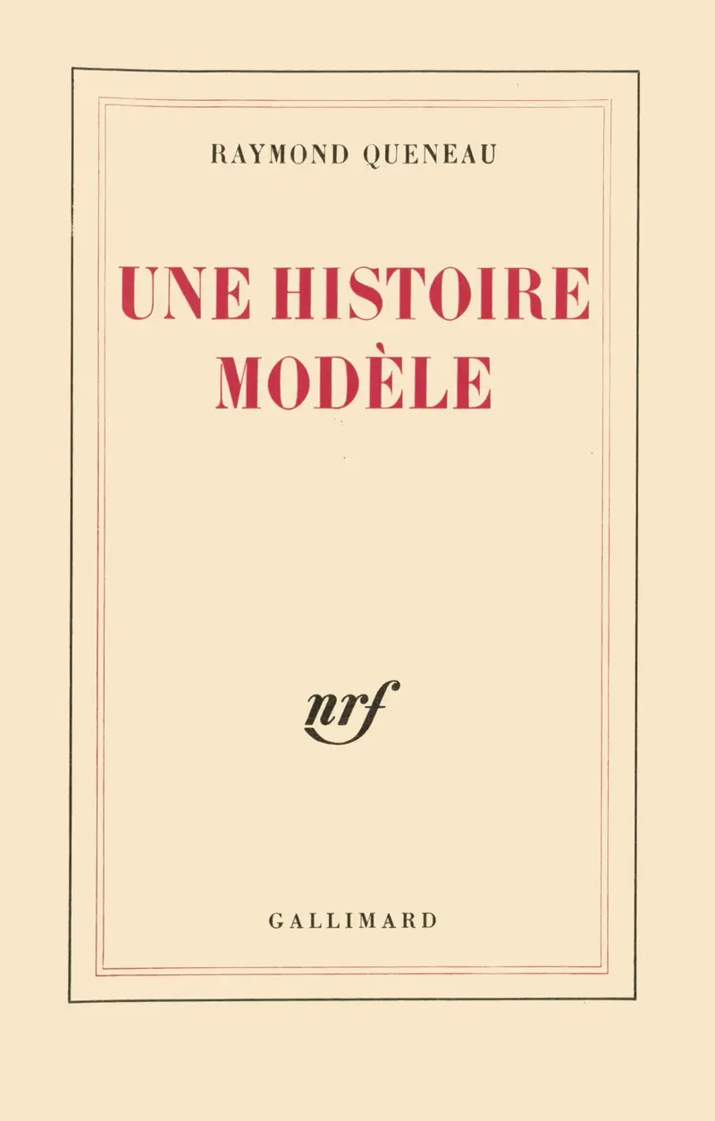Une histoire modèle - Raymond Queneau