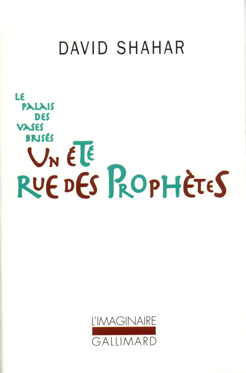 Un été rue des Prophètes - David Shahar