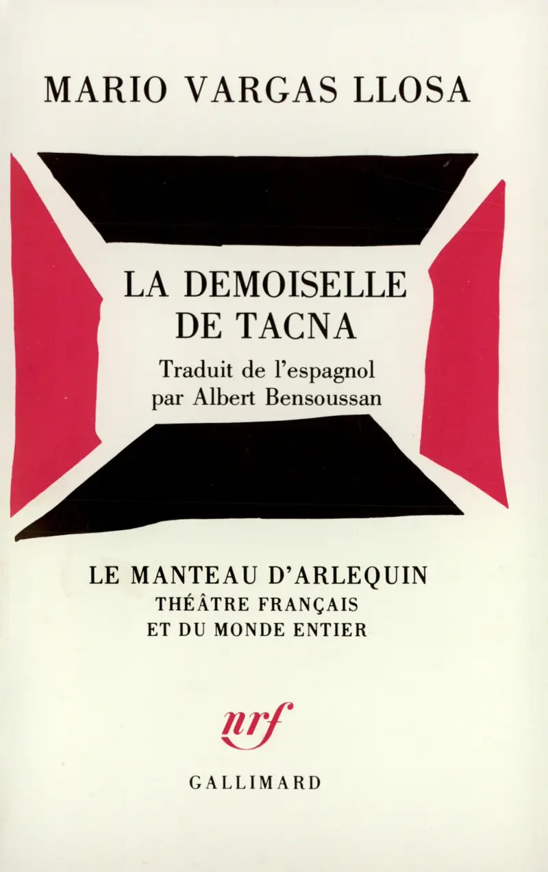 La demoiselle de Tacna - Mario Vargas Llosa
