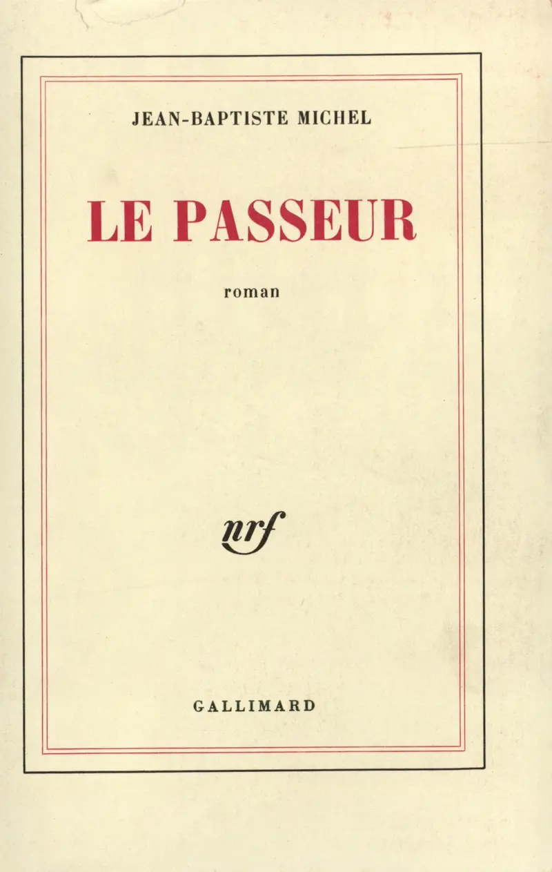 Le passeur - Jean-Baptiste Michel