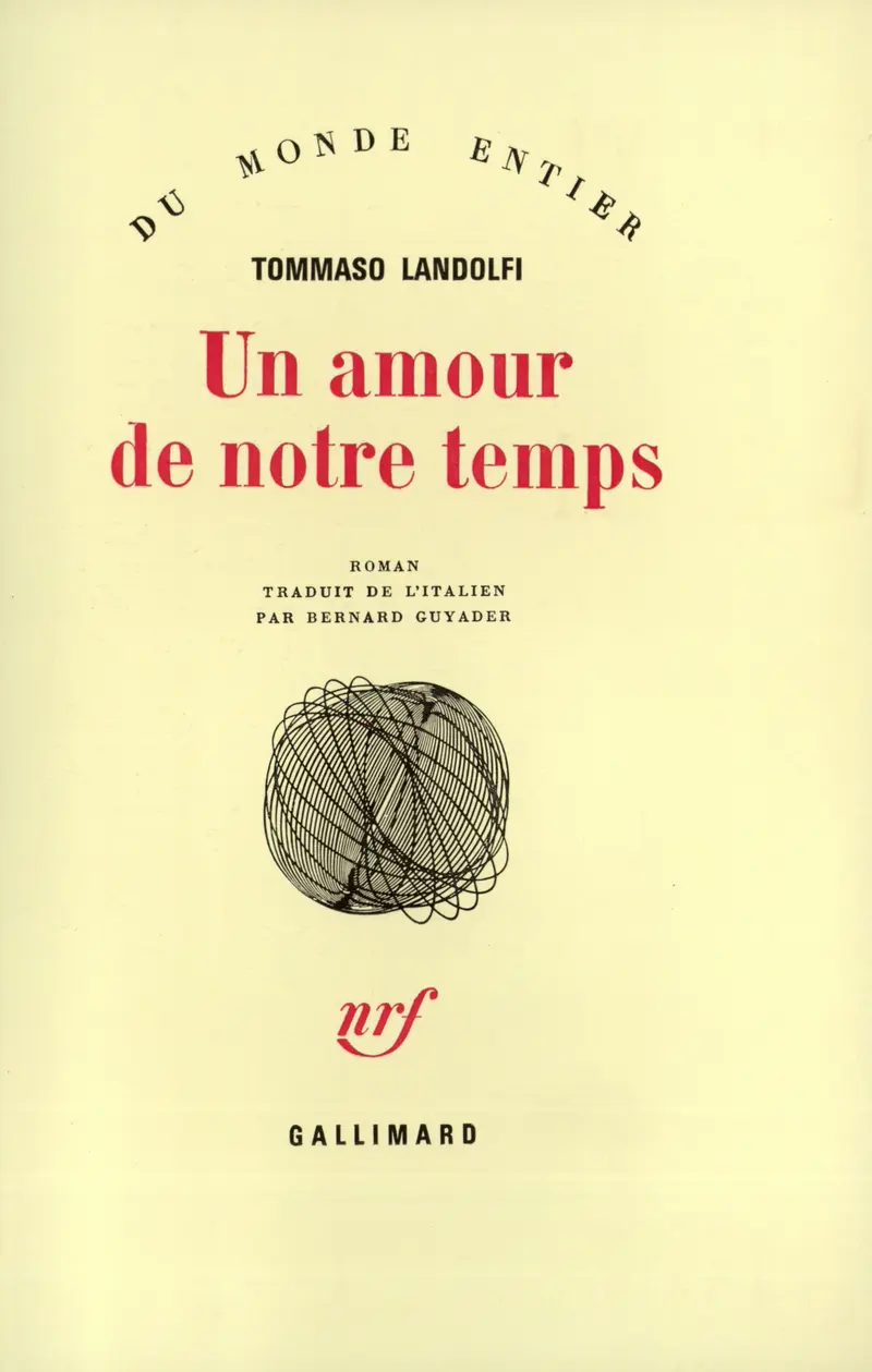 Un amour de notre temps - Tommaso Landolfi