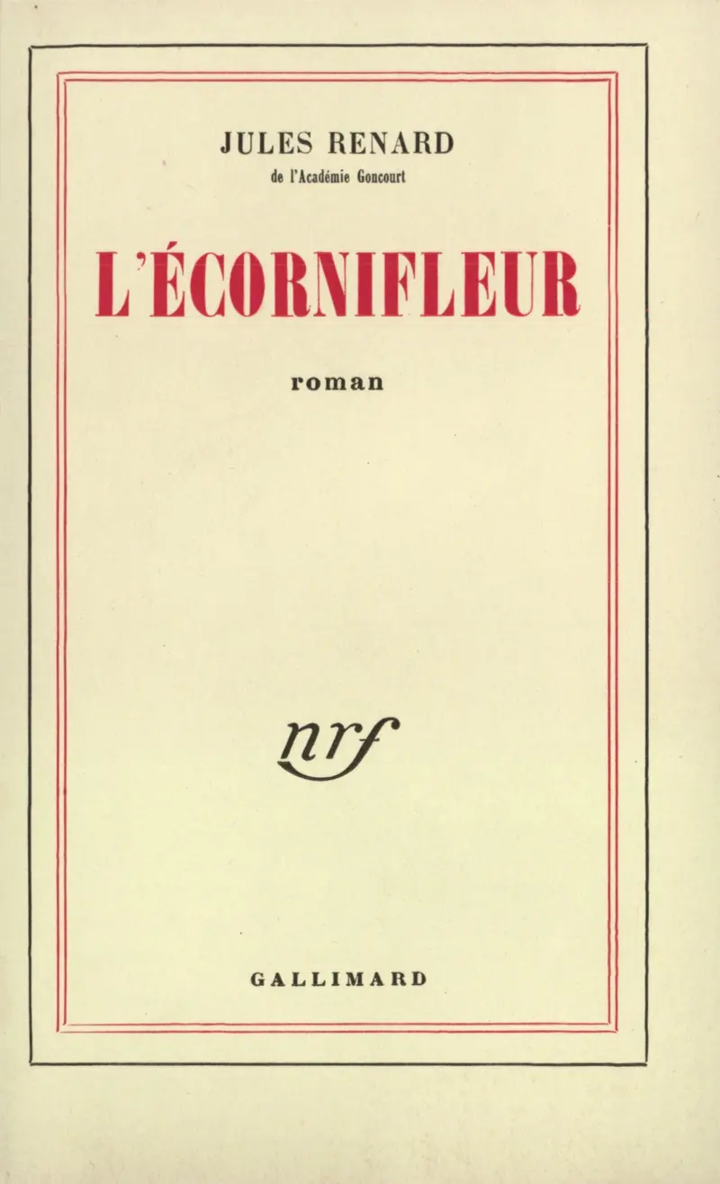 L'Écornifleur - Jules Renard