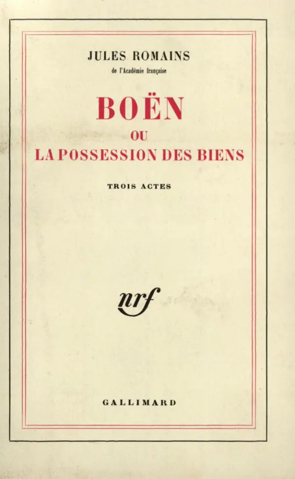 Boën ou la possession des biens - Jules Romains