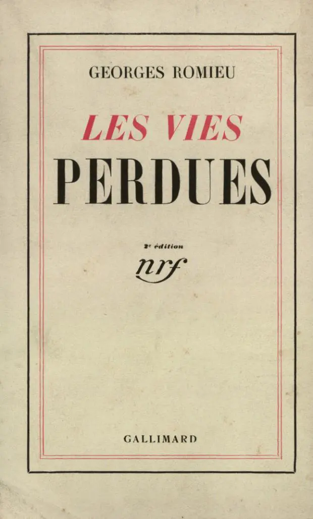 Les Vies perdues - Georges Romieu