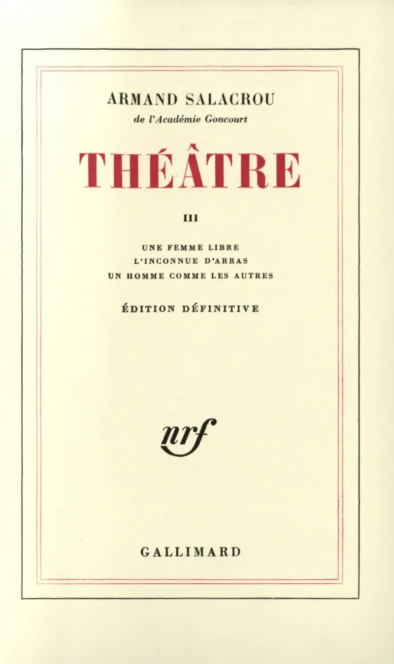 Théâtre - 3 - Armand Salacrou