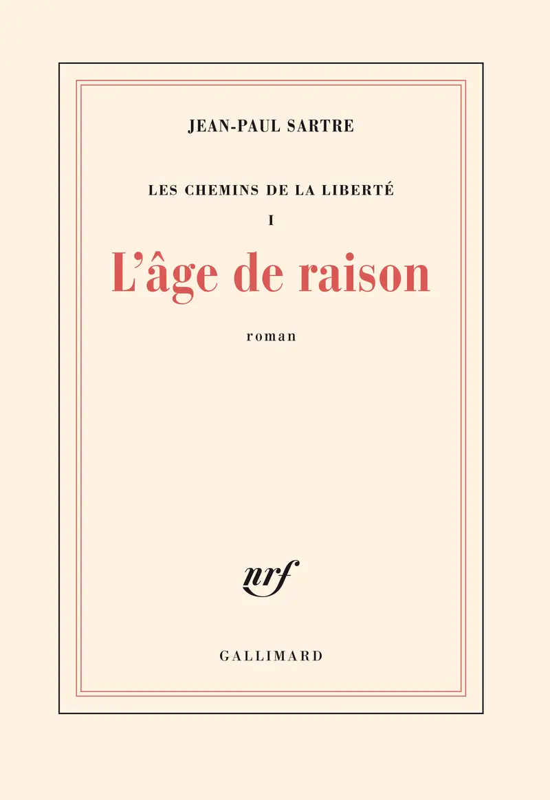 L'âge de raison - Jean-Paul Sartre