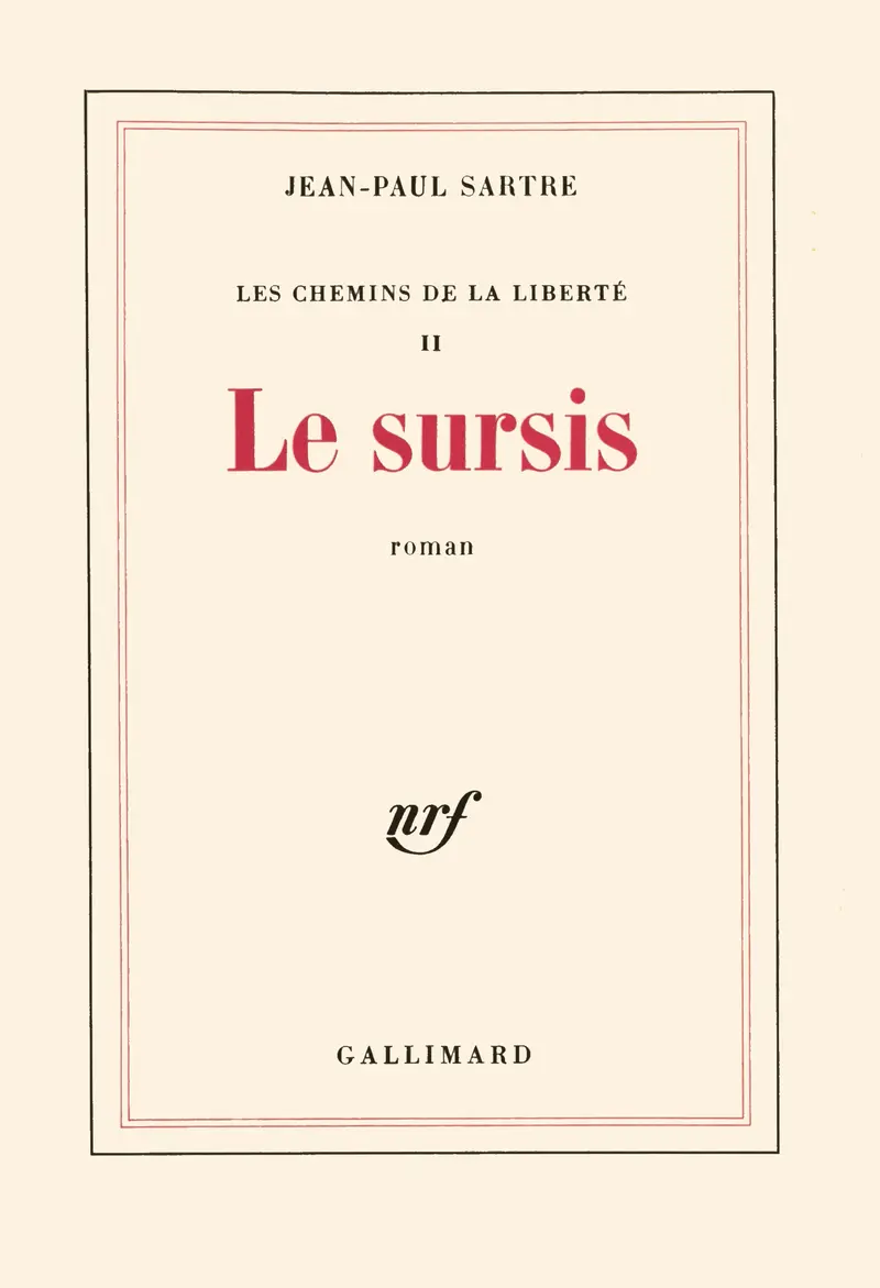 Le sursis - Jean-Paul Sartre