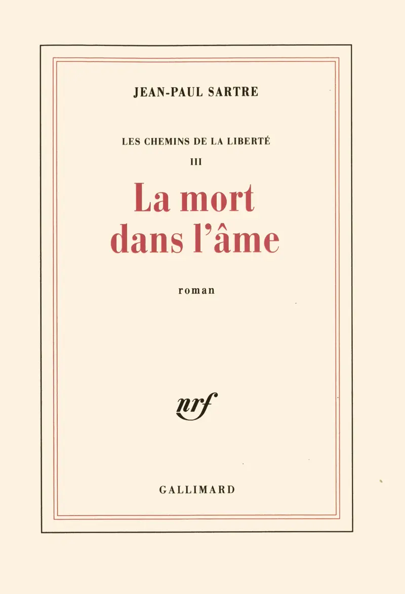 La mort dans l'âme - Jean-Paul Sartre