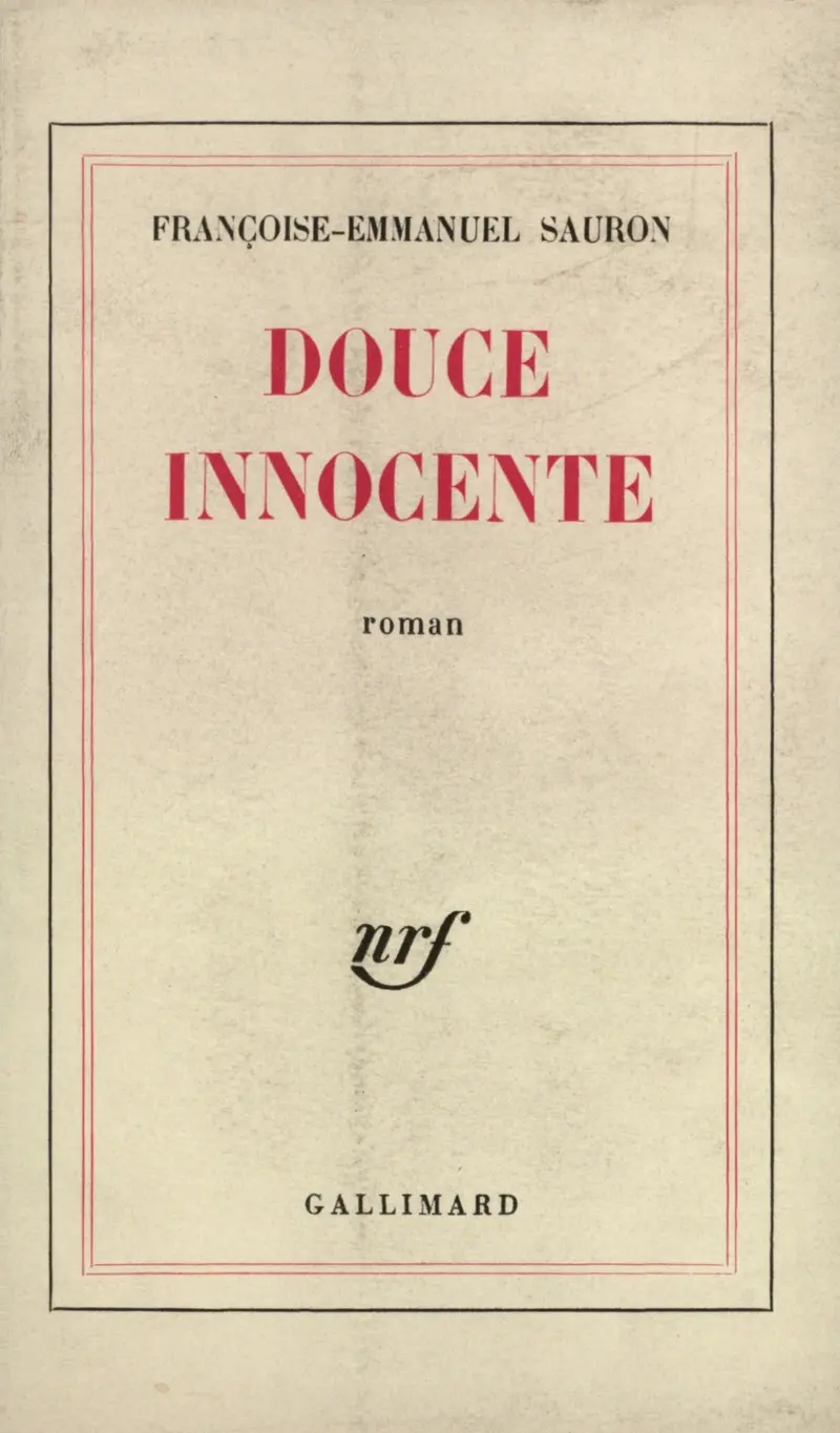 Douce innocente - Françoise-Emmanuel Sauron