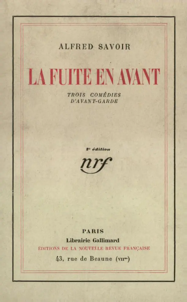 La Fuite en avant - Alfred Savoir