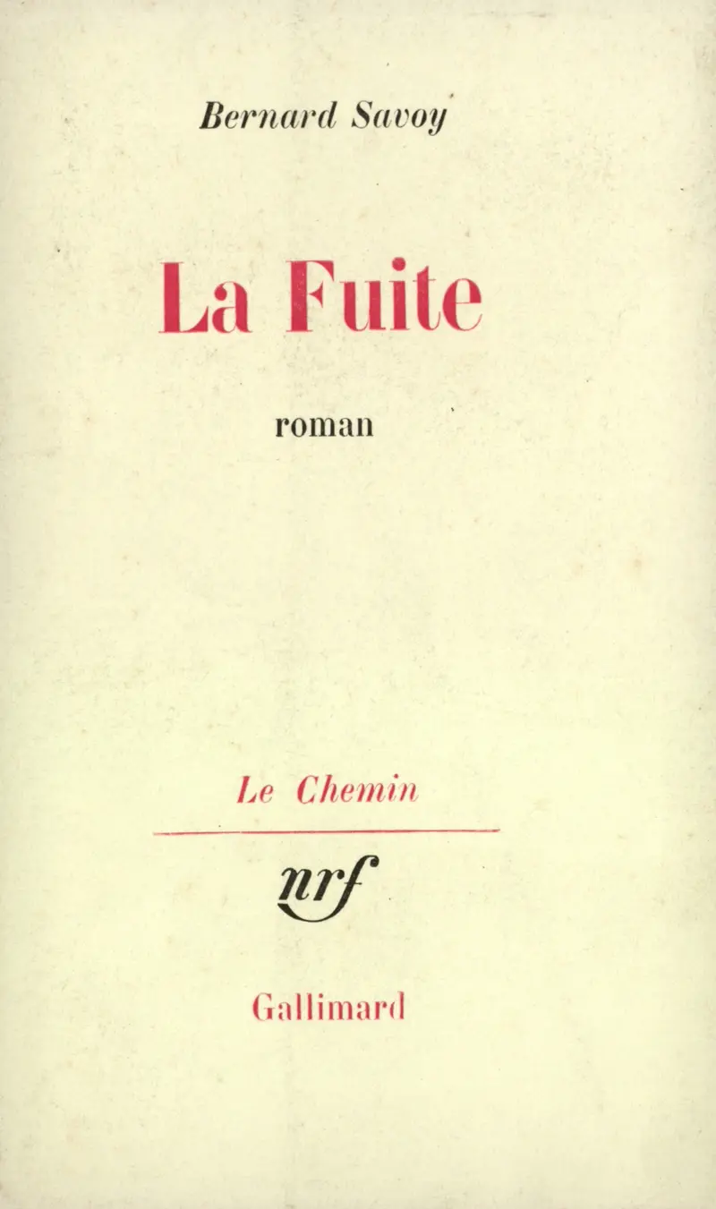 La Fuite - Bernard Savoy