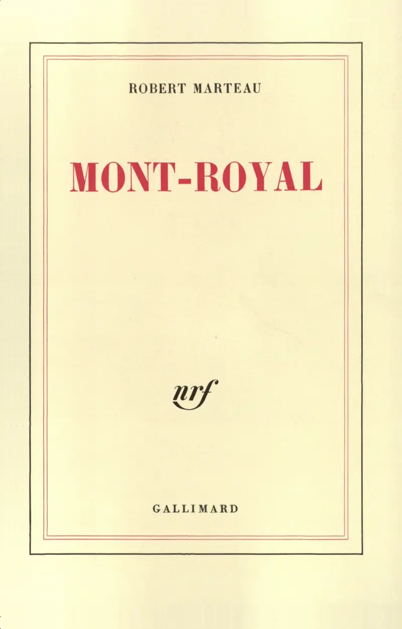 Mont-Royal - Robert Marteau