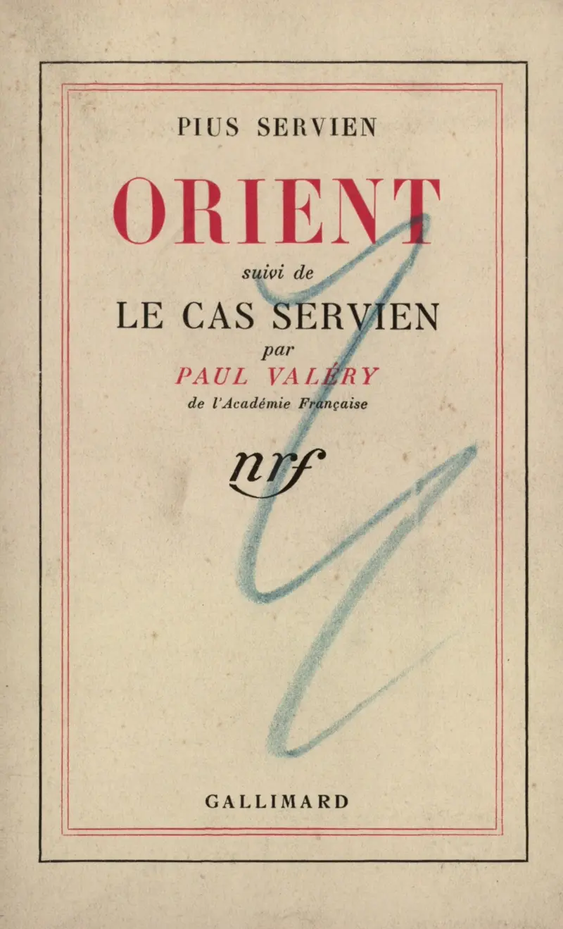 Orient - Pius Servien - Paul Valéry