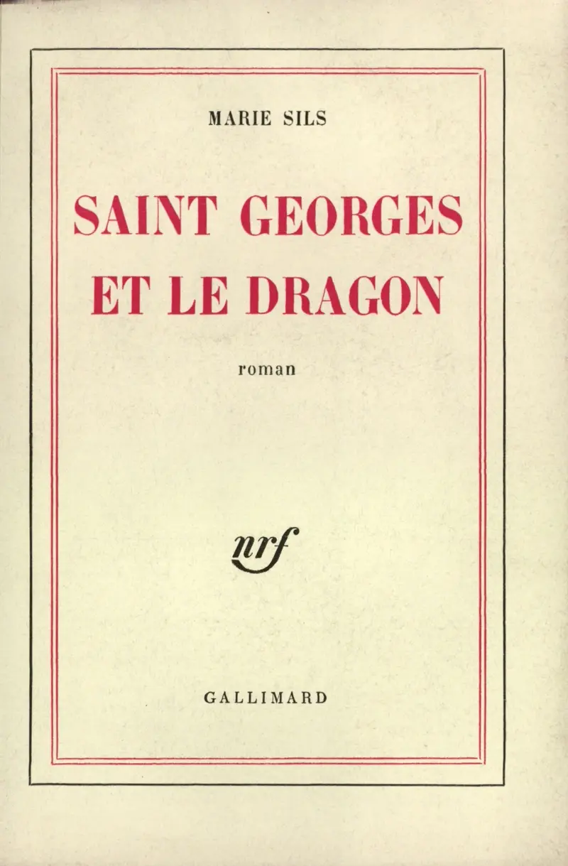 Saint Georges et le dragon - Marie Sils