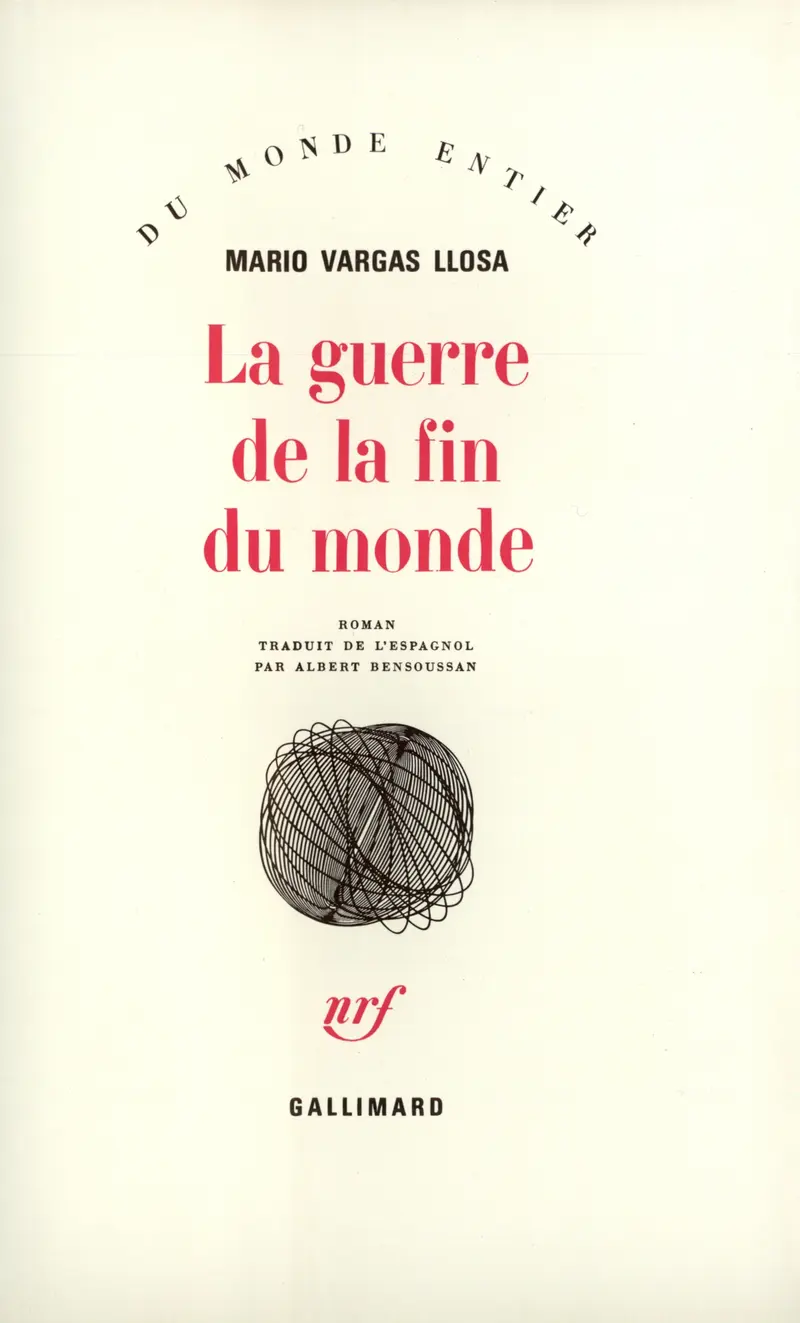 La Guerre de la fin du monde - Mario Vargas Llosa