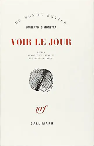 Voir le jour - Umberto Simonetta