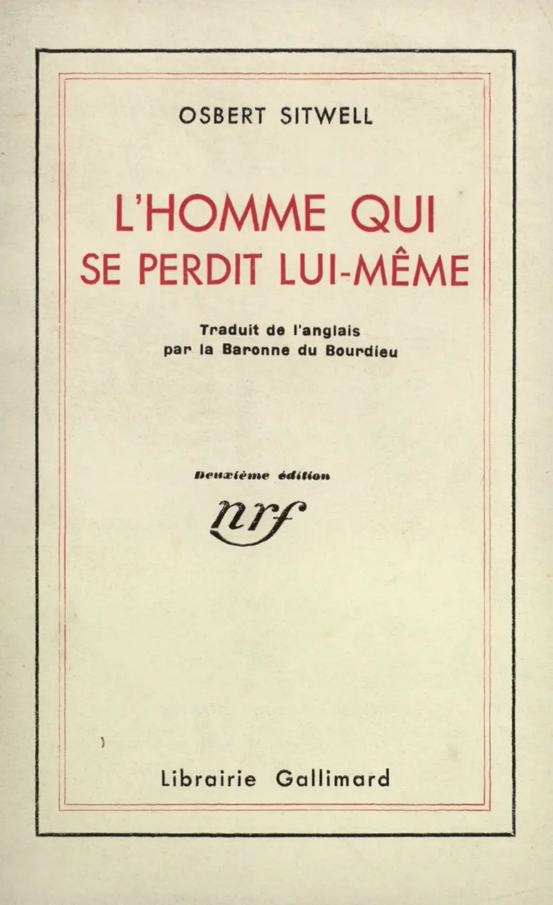 L'Homme qui se perdit lui-même - Osbert Sitwell