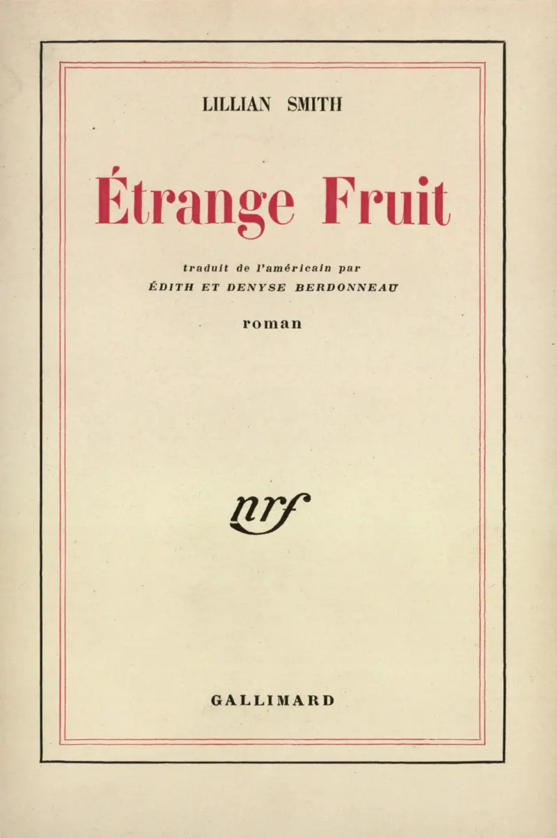 Étrange Fruit - Lilian Smith