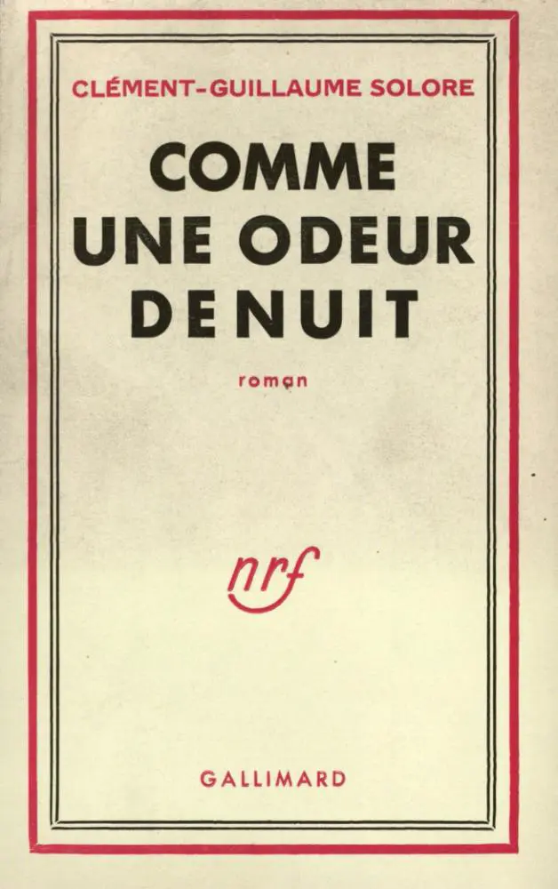 Comme une odeur de nuit - Clément-Guillaume Solore