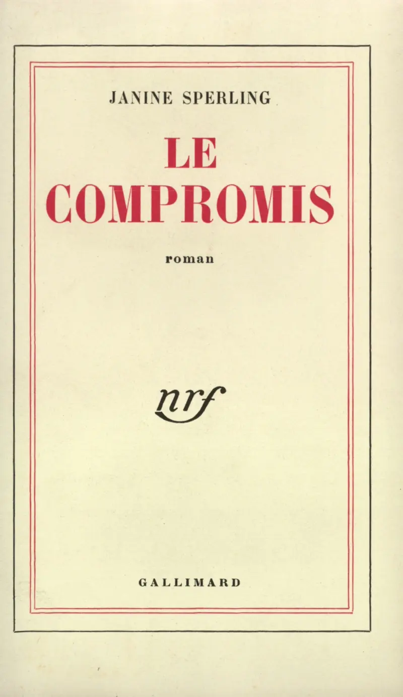 Le compromis - Janine Sperling-Bouscaren