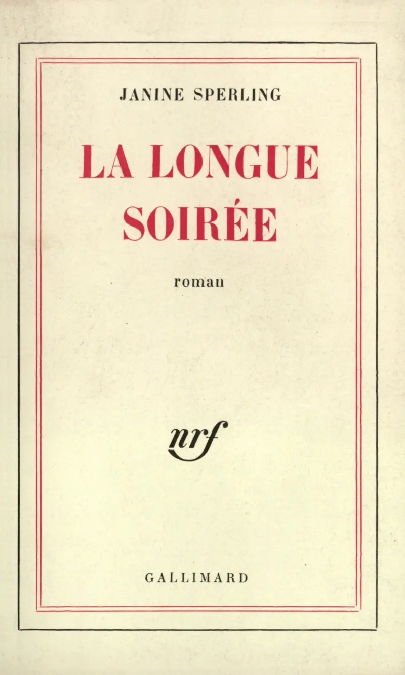 La longue soirée - Janine Sperling-Bouscaren
