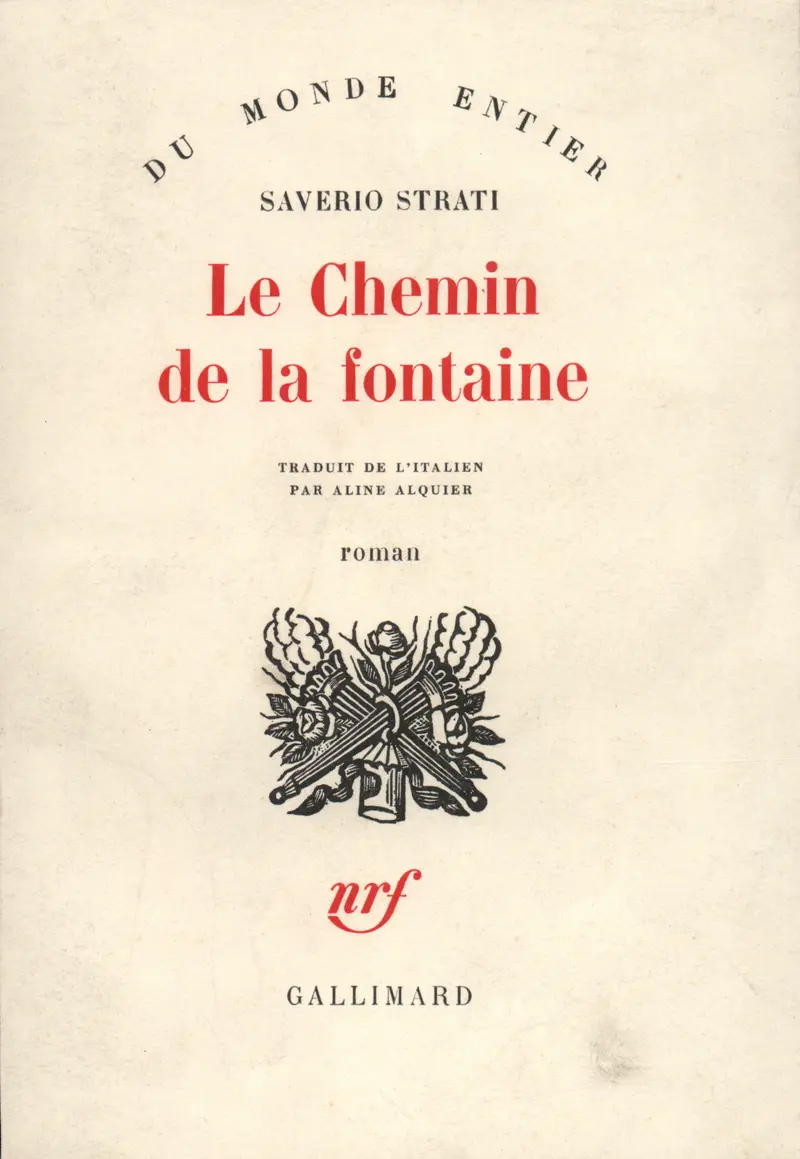 Le Chemin de la fontaine - Saverio Strati