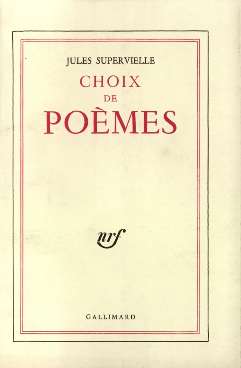 Choix de poèmes - Jules Supervielle