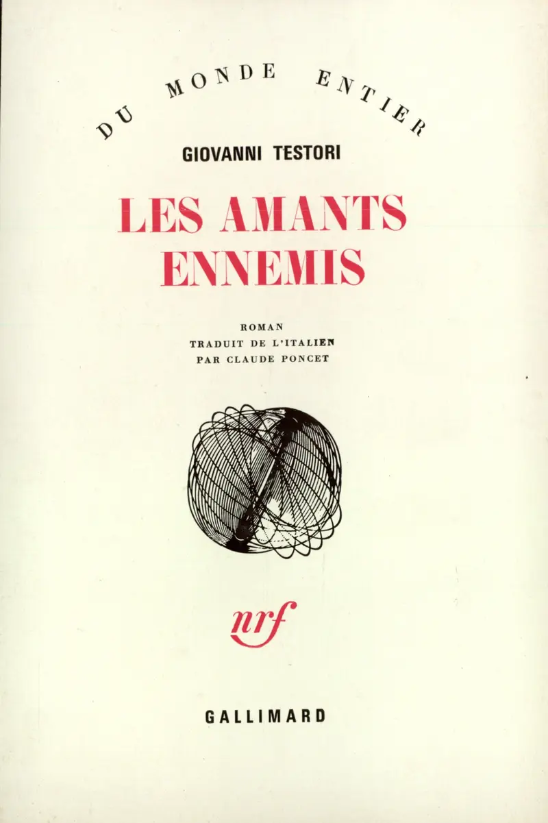 Les Amants ennemis - Giovanni Testori