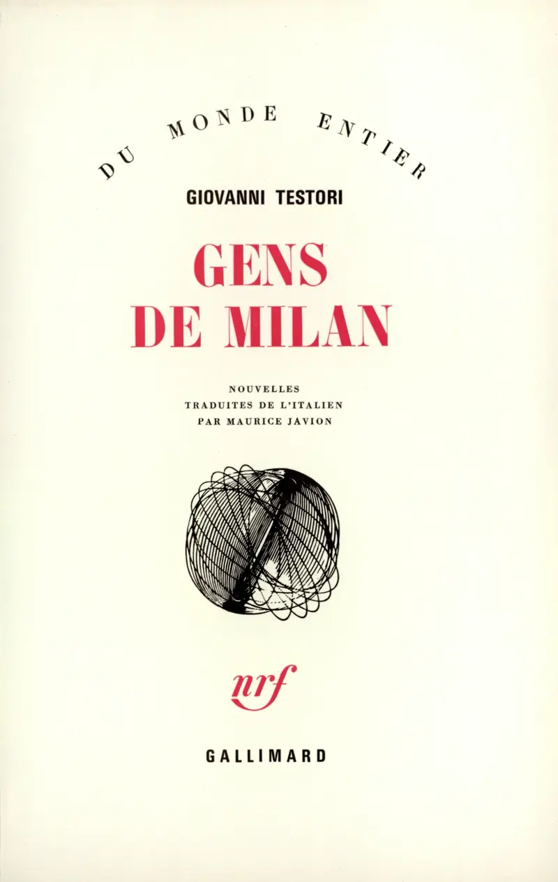 Gens de Milan - Giovanni Testori