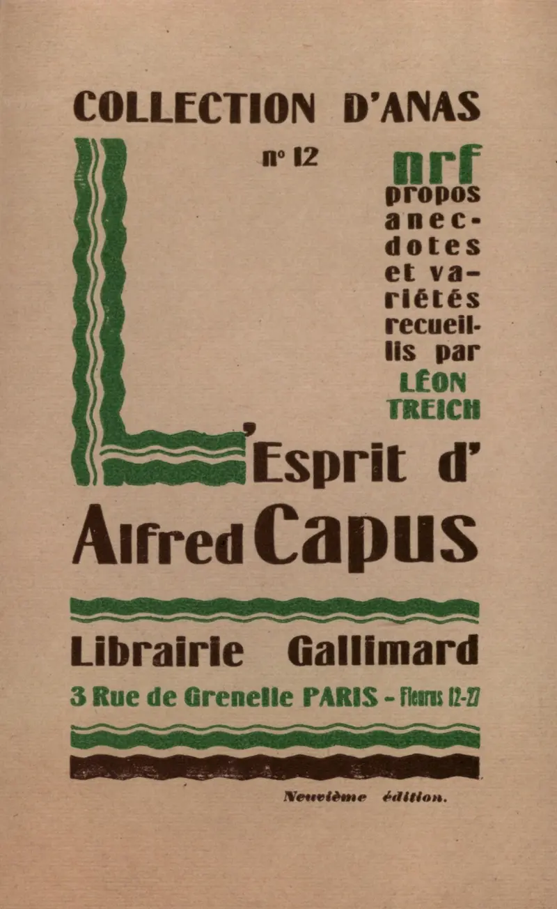 L'Esprit d'Alfred Capus - Léon Treich