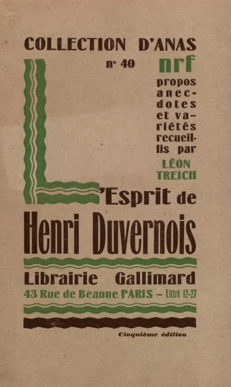 L'Esprit d'Henri Duvernois - Léon Treich