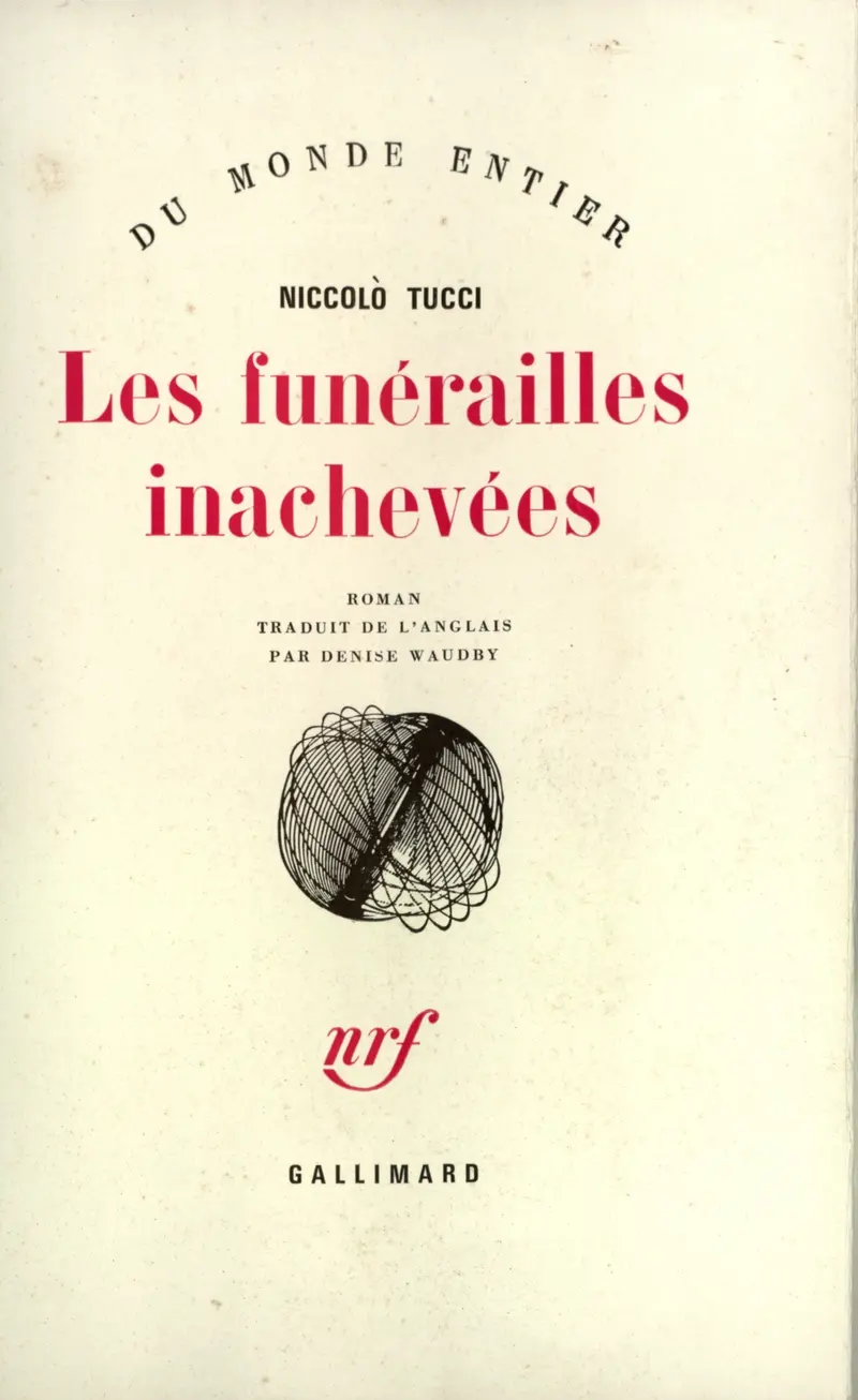 Les funérailles inachevées - Niccolò Tucci