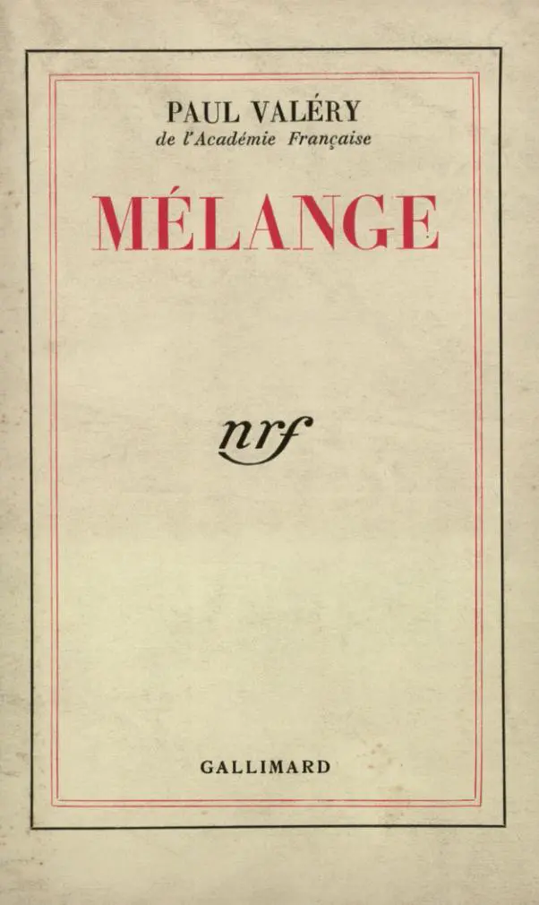 Mélange - Paul Valéry