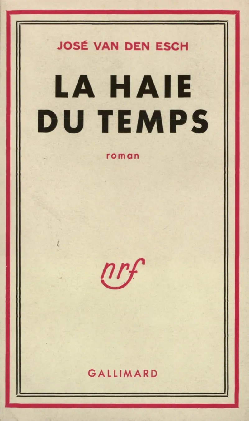 La haie du temps - José Van Den Esch