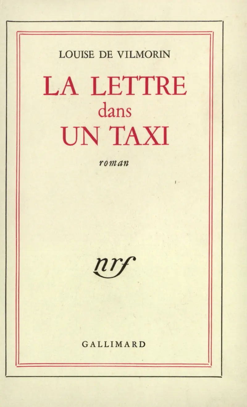 La Lettre dans un taxi - Louise de Vilmorin