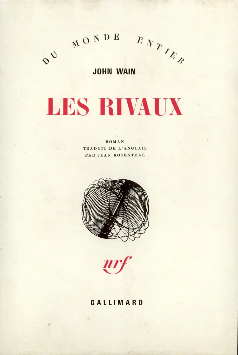 Les Rivaux - John Wain