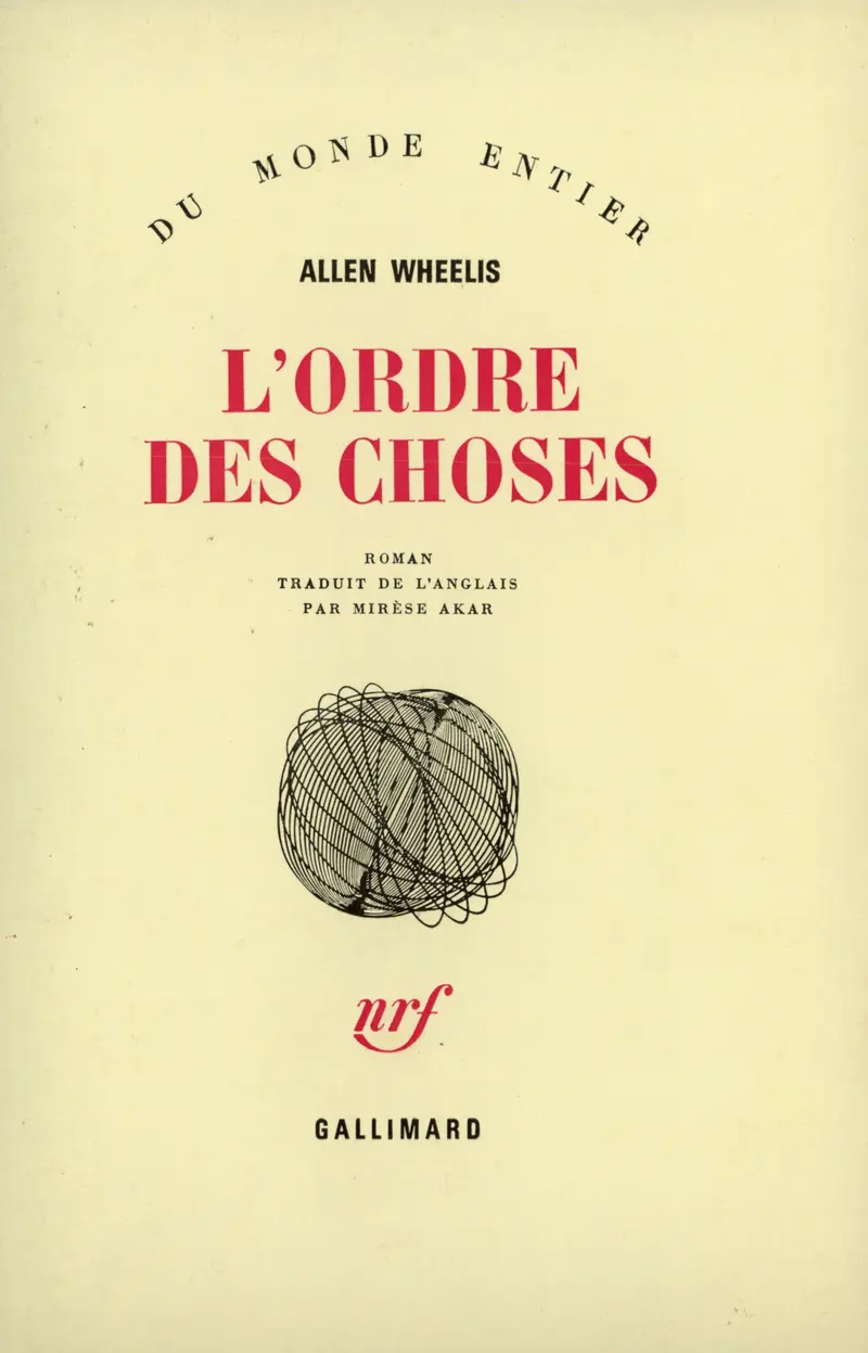 L'ordre des choses - Allen Wheelis