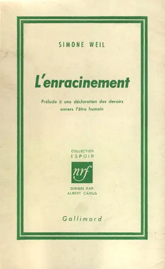 L'enracinement - Simone Weil