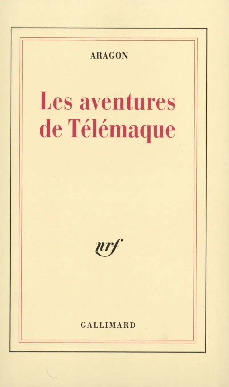 Les Aventures de Télémaque - Louis Aragon