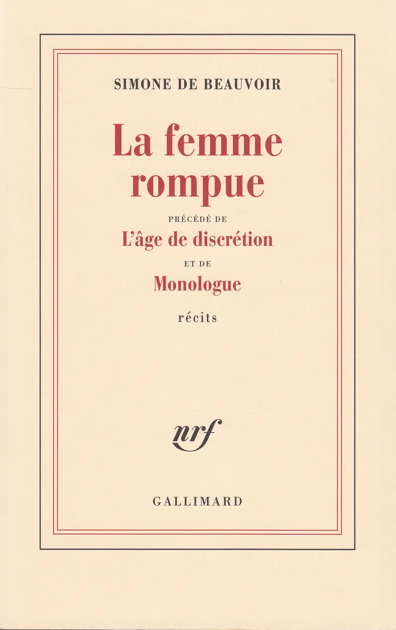 La Femme rompue précédé de L'Âge de discrétion - Simone de Beauvoir