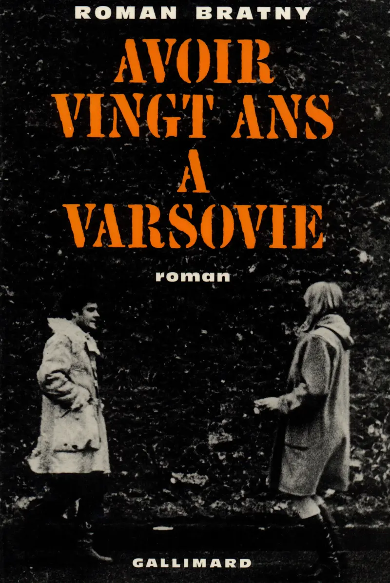 Avoir vingt ans à Varsovie - Roman Bratny