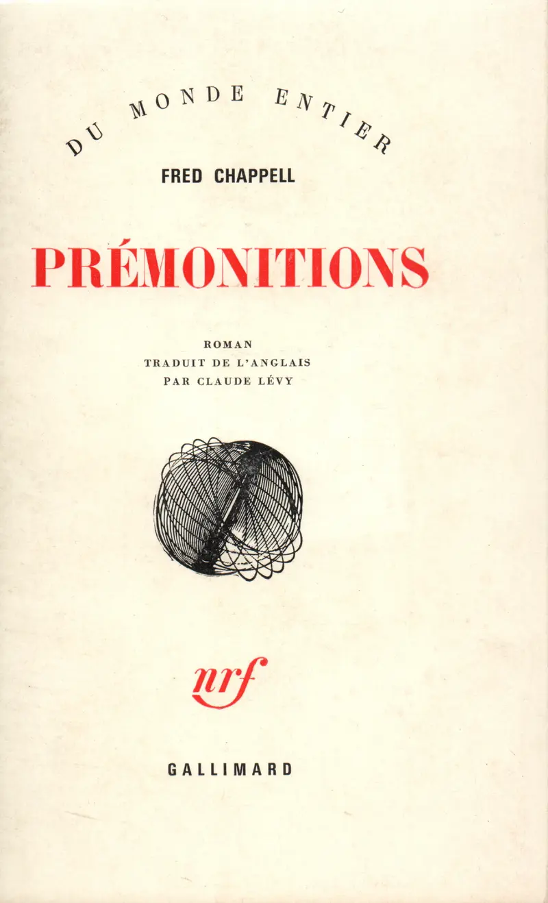 Prémonitions - Fred Chappell