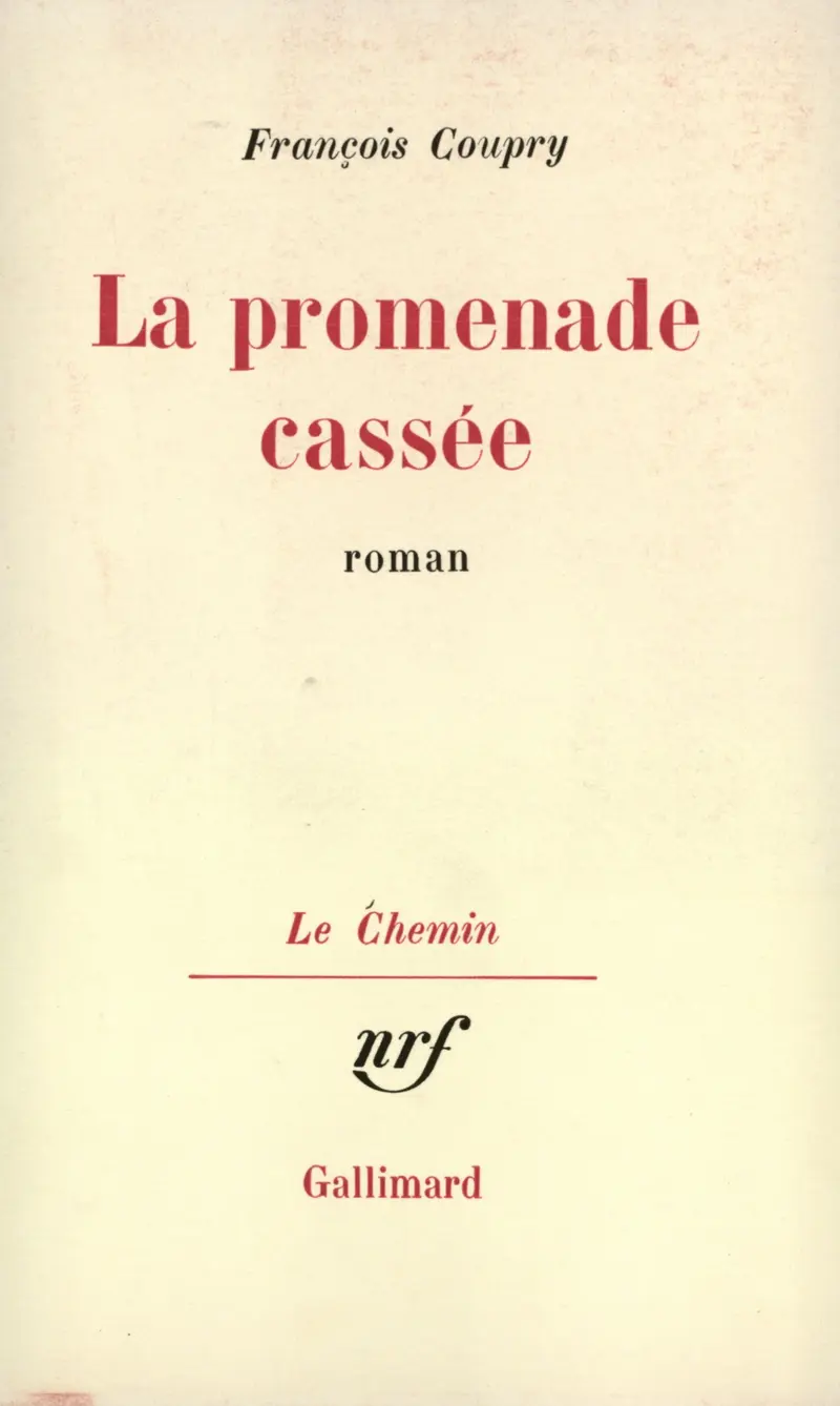 La Promenade cassée - François Coupry