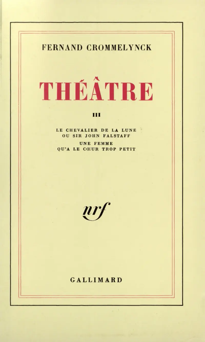 Théâtre - 3 - Fernand Crommelynck